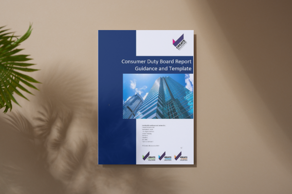 Consumer Duty Board Report – Guidance and Template